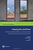 Untying the land knot : making equitable, efficient, and sustainable use of industrial and commercial land