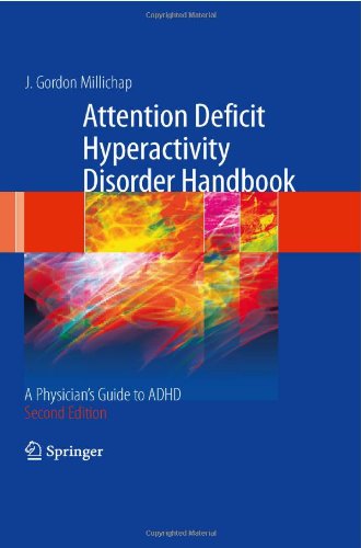 Attention Deficit Hyperactivity Disorder Handbook: A Physicians Guide to ADHD