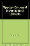 Species dispersal in agricultural habitats