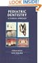 Pediatric Dentistry: A Clinical Approach