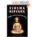 Cinema Nirvana: Enlightenment Lessons from the Movies