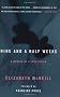 Nine and a Half Weeks: A Memoir of a Love Affair