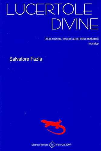 Lucertole divine (Italian Edition)