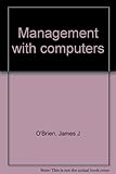 Management with computers