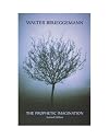 The Prophetic Imagination, 2nd Edition