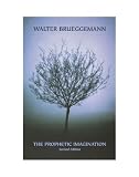 The Prophetic Imagination, 2nd Edition