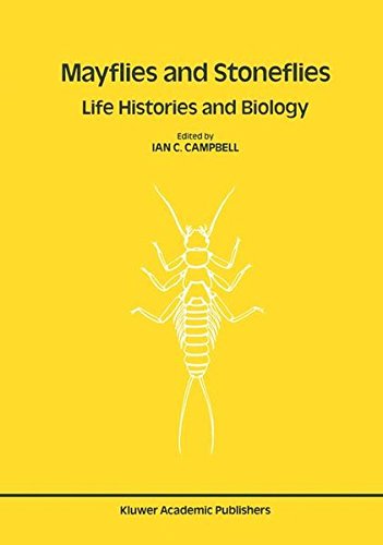 Mayflies and Stoneflies: Life Histories and Biology: Proceedings of the 5th International Ephemeroptera Conference and the 9th International Plecoptera Conference (Series Entomologica)