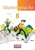 Produkt-Bild: Muttersprache - &Ouml;stliche Bundesl&auml;nder und Berlin - Neue Ausgabe: 8. Schuljahr - Sch&uuml;lerbuch