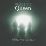 Queen Gregorian Chant