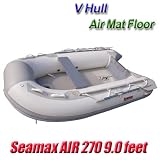 Seamax 9.0 Feet - High Pressure Air Mat Floor - V Hull Inflatable Dinghy