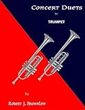 Concert Duets for Trumpet Concert Duets for Trumpet