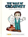 The Value of Creativity--The Story of Thomas Edison (The Valuetales)