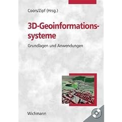 3D-Geoinformationssysteme, Grundlagen und Anwendungen