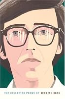 The Collected Poems of Kenneth Koch