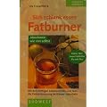 Sich schlank essen - Fatburner