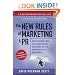 The New Rules of Marketing and PR: How to Use Social Media, Blogs, News Releases, Online Video, and Viral Marketing to Reach Buyers Directly, 2nd Edition