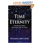 Time and Eternity: Exploring God's Relationship to Time