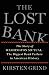 The Lost Bank: The Story of Washington Mutual-The Biggest Bank Failure in American History