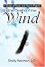 In the Teeth of the Wind: A Study of Power and How to Fight It