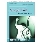 Strangle Hold: A Tom Bethany Mystery