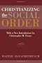 Christianizing the Social Order