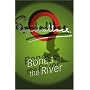 Bones of the River