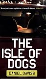 The Isle of Dogs