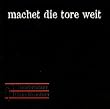 Machet die Tore Weit