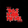 This Is '80s Hair Metal