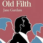 Old Filth | [Jane Gardam]