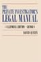 The Private Investigator's Legal Manual: (California Edition-Second)