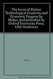 The lever of riches : technological creativity and economic progress