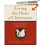 Living the Heart of Christianity: A Guide to Putting Your Faith into Action