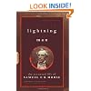 Lightning Man: The Accursed Life Of Samuel F.b. Morse