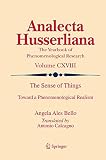 Sense of things : toward a phenomenological realism
