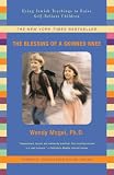 The Blessing Of A Skinned Knee: Using Jewish Teachings to Raise Self-Reliant Children