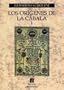 Los Origenes de La Cabala (Orientalia) (Spanish Edition)