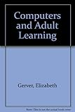 Computers and adult learning