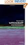 Witchcraft: A Very Short Introduction (Very Short Introductions)