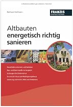 Altbauten energetisch richtig sanieren