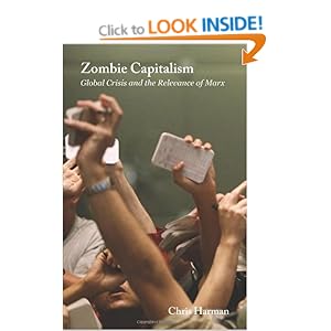 Global Crisis and the Relevance of Marx - Chris Harman