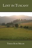 Lost in Tuscany
