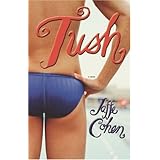 tush a novel
