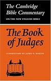 The Book of Judges (Cambridge Bible Commentaries on the Old Testament)