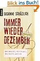 Immer wieder Dezember: Der Westen, die Stasi, der Onkel und ich
