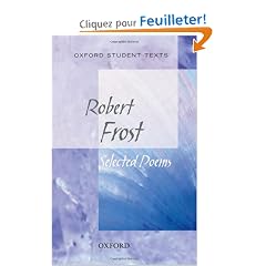 Oxford Student Texts: Robert Frost: Selected Poems