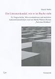 Ein Literaturskandal, wie er im Buche steht