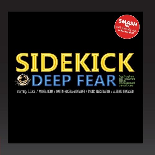 Sidekick - Deep Fear - Zortam Music
