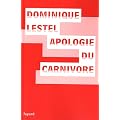 Apologie du carnivore