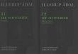 Illerup Adal: 11 Die Schwerter: Textband / 12 Die Schwerter, Katalog, Tafeln und Fundlisten (Jutland Archaeological Society Publications)